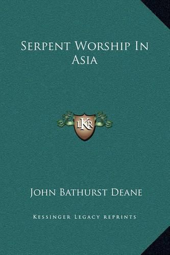 Cover image for Serpent Worship in Asia