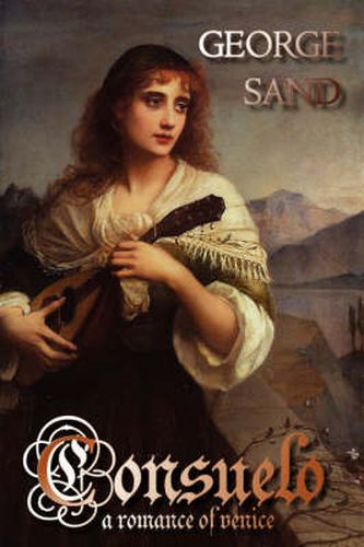 Cover image for Consuelo: A Romance of Venice