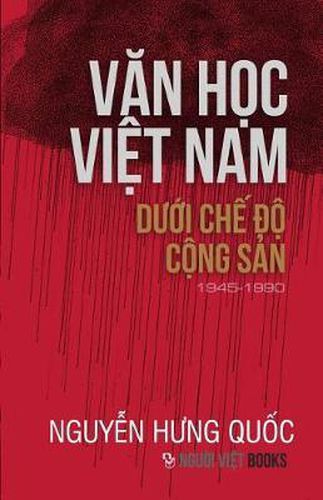 Cover image for Van Hoc Viet Nam Duoi Che Do Cong San (1945-1990)