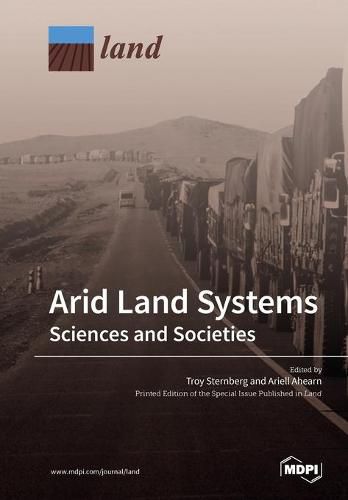 Cover image for Arid Land Systems: Sciences and Societies