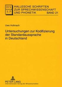 Cover image for Untersuchungen zur Kodifizierung der Standardaussprache in Deutschland