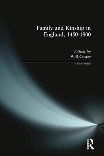 Cover image for Family and Kinship in England, 1450-1800