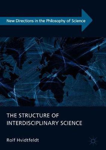 Cover image for The Structure of Interdisciplinary Science