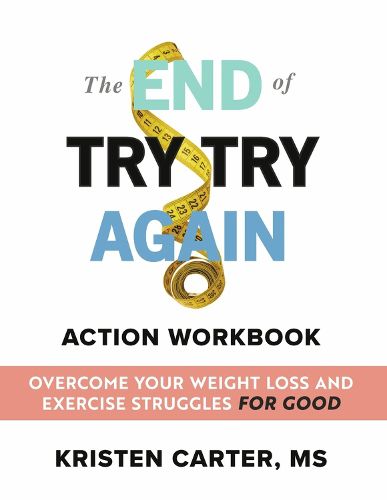 The End of Try Try Again Action Workbook