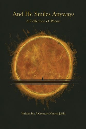 Cover image for And He Smiles Anyways