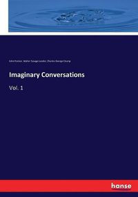 Cover image for Imaginary Conversations: Vol. 1