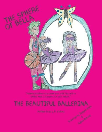 Cover image for The Sphere of Bella: The Beautiful Ballerina