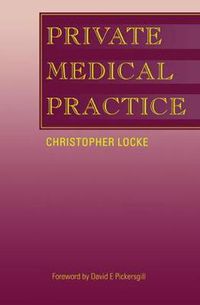 Cover image for Private Medical Practice