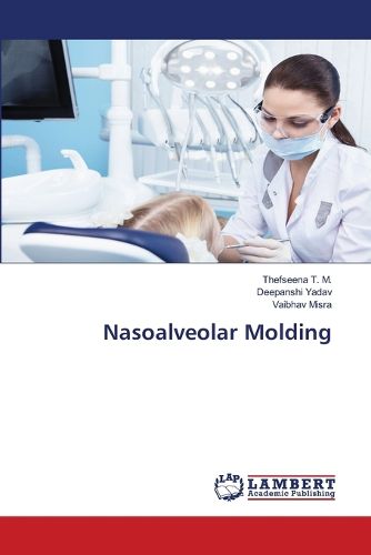 Nasoalveolar Molding