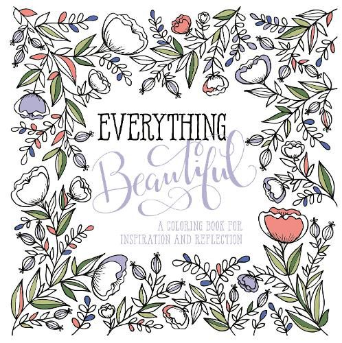 Cover image for Adult Colouring Book: Everything Beautiful