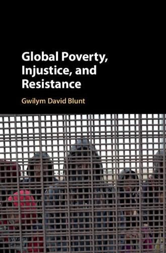 Cover image for Global Poverty, Injustice, and Resistance