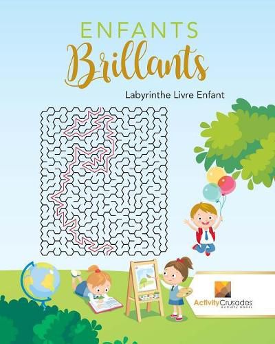 Enfants Brillants: Labyrinthe Livre Enfant