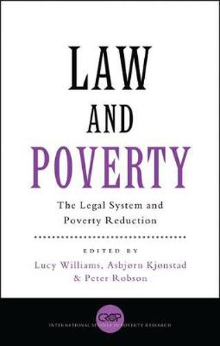 Law and Poverty: The Legal System and Poverty Reduction