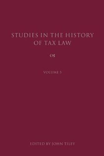 Cover image for Studies in the History of Tax Law, Volume 5