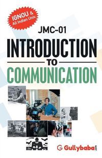 Cover image for JMC-01 INTRODUCTION TO JOURNALISM And MASS COMMUNICATION