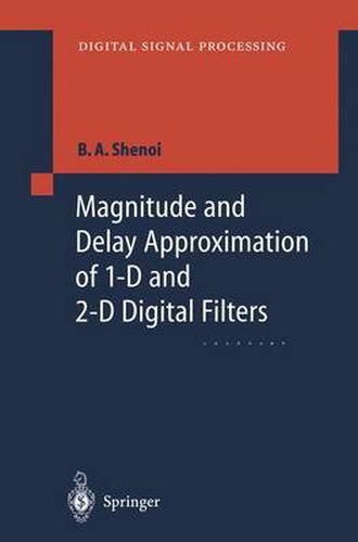 Cover image for Magnitude and Delay Approximation of 1-D and 2-D Digital Filters