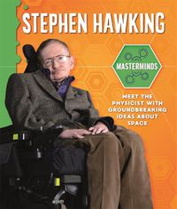 Cover image for Masterminds: Stephen Hawking