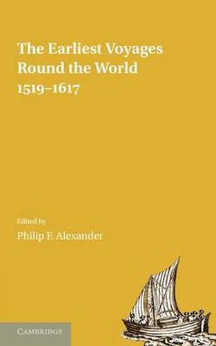 Cover image for The Earliest Voyages Round the World, 1519-1617