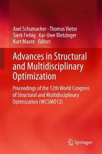 Cover image for Advances in Structural and Multidisciplinary Optimization: Proceedings of the 12th World Congress of Structural and Multidisciplinary Optimization (WCSMO12)