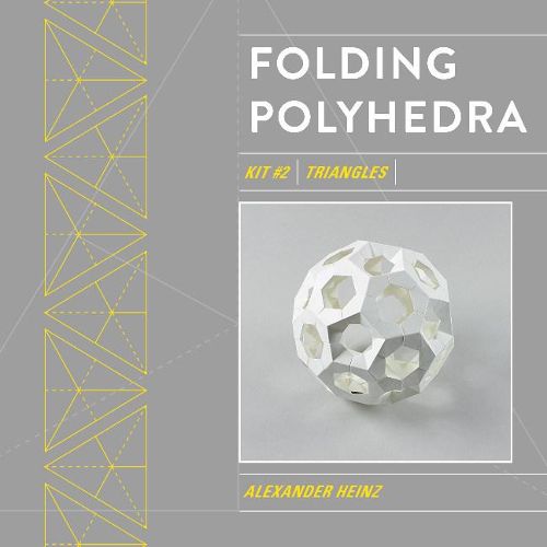 Cover image for Folding Polyhedra: Kit #2 Triangles
