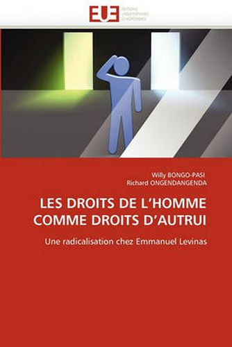 Cover image for Les Droits de L'Homme Comme Droits D'Autrui