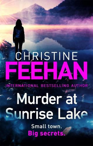 Cover image for Murder at Sunrise Lake: A brand new, thrilling standalone from the No.1 bestselling author of the Carpathian series