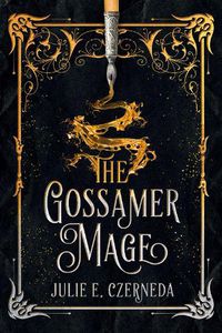 Cover image for The Gossamer Mage