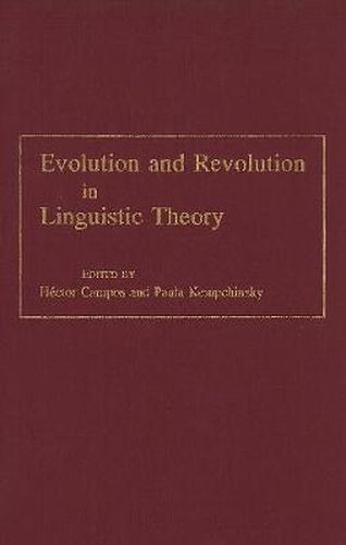 Cover image for Evolution and Revolution in Linguistic Theory: Studies in Honor of Carlos P. Otero