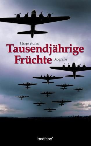 Cover image for Tausendjahrige Fruchte: Biografische Erzahlung