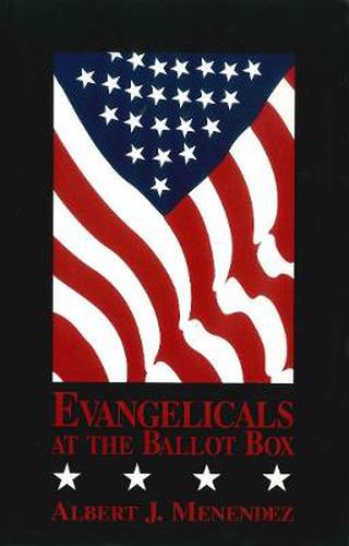 Cover image for Evangelicals at the Ballot Box