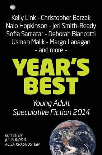 Cover image for Year's Best Young Adult Speculative Fiction 2014