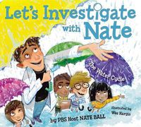 Cover image for Let's Investigate With Nate #1: The Water Cycle