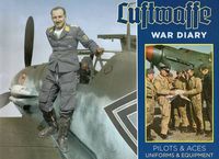 Cover image for Luftwaffe War Diary: Pilots & Aces: Uniforms & Equipment