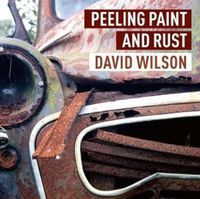 Cover image for Peeling Paint and Rust