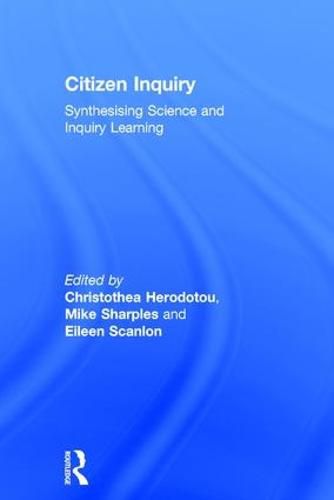 Cover image for Citizen Inquiry: Synthesising Science and Inquiry Learning