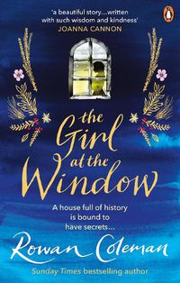 Cover image for The Girl at the Window: A beautiful story of love, hope and family secrets to read this summer