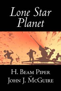 Cover image for Lone Star Planet by H. Beam Piper, Science Fiction, Adventure