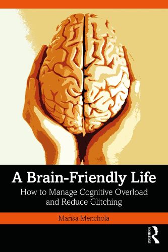 Cover image for A Brain-Friendly Life