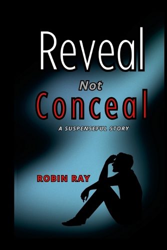 Cover image for Reveal not Conceal