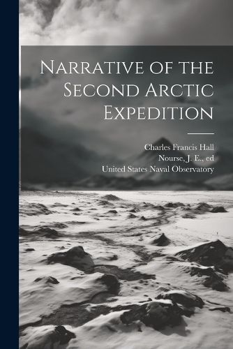 Narrative of the Second Arctic Expedition