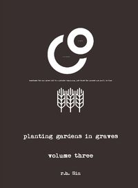 Cover image for Planting Gardens in Graves III
