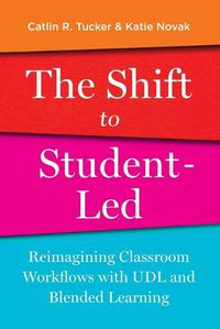 Cover image for The Shift to Student-Led