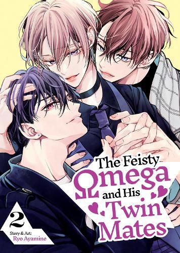 Cover image for The Feisty Omega and His Twin Mates Vol. 2