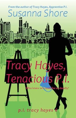 Cover image for Tracy Hayes, Tenacious P.I.