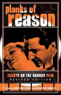 Cover image for Planks of Reason: Essays on the Horror Film