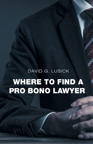 Cover image for Where to Find a Pro Bono Lawyer