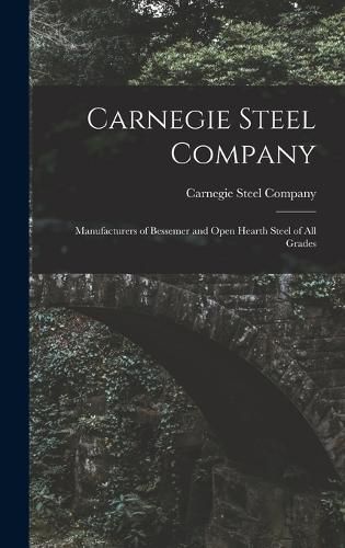 Cover image for Carnegie Steel Company