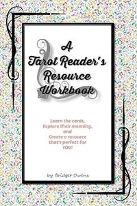 Cover image for A Tarot Reader's Resource Workbook