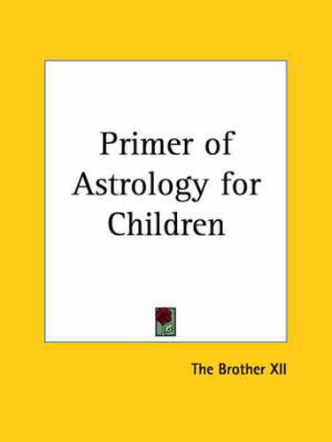 Cover image for Primer of Astrology for Children (1930)