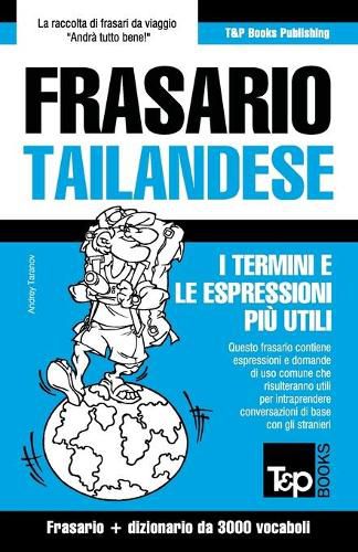 Cover image for Frasario - Tailandese - I termini e le espressioni piu utili: Frasario e dizionario da 3000 vocaboli